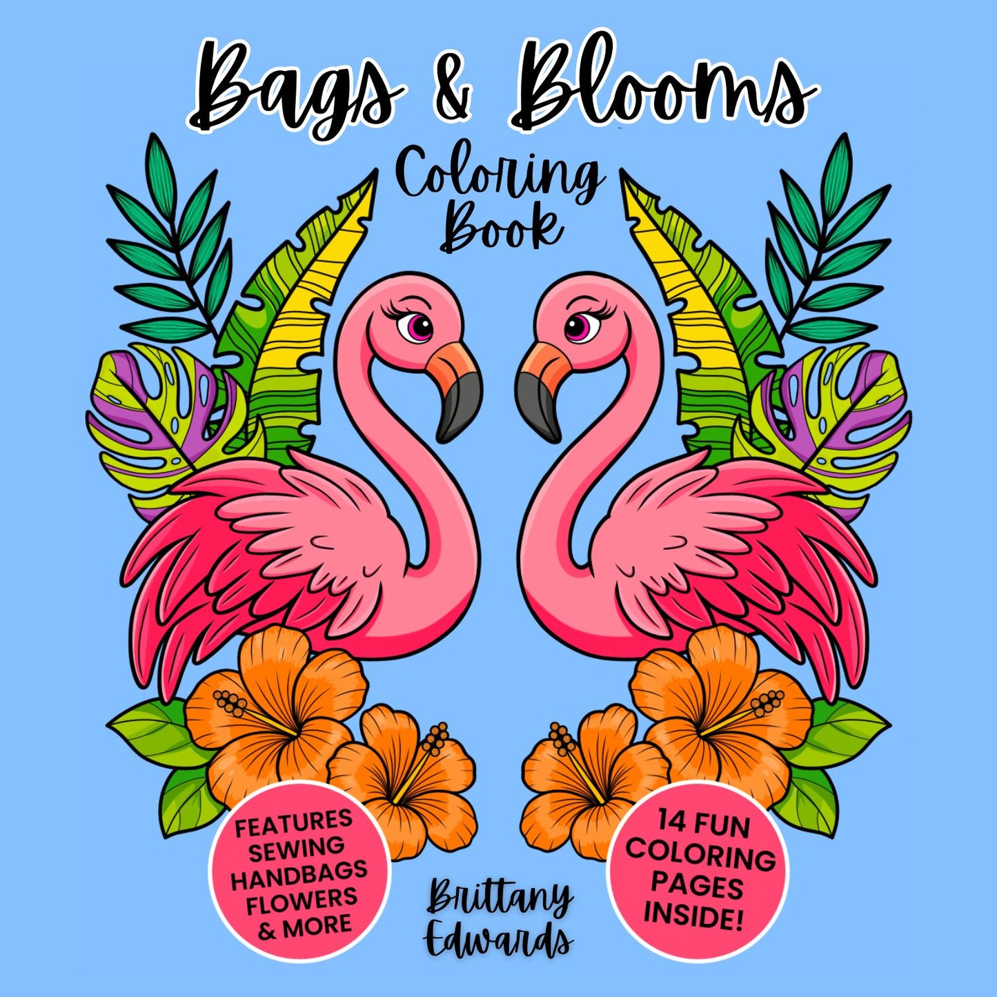 Bags & Blooms Coloring Book (PDF & PNG)